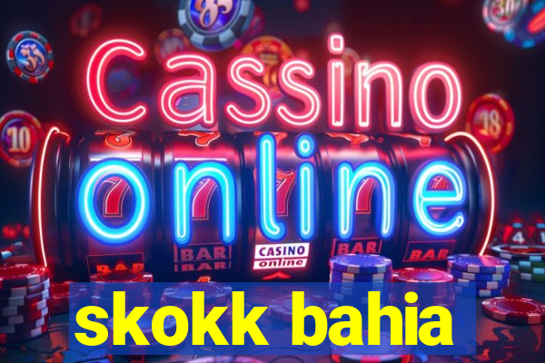 skokk bahia